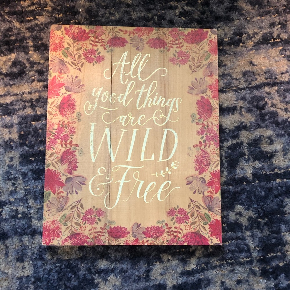 Wild & Free Wooden Sign